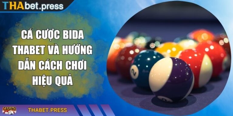 Cá Cược Bida THABET Và Hướng Dẫn Cách Chơi Hiệu Quả 2 Cá cược bida