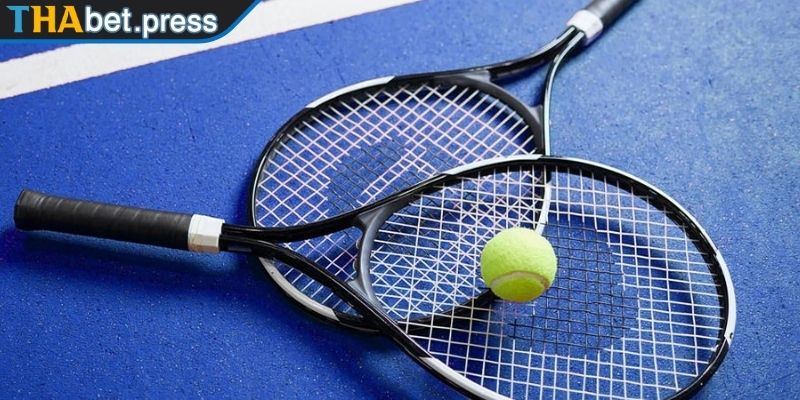 Cá Cược Tennis THABET - Cách Đọc Kèo & Chiến Thuật Chuẩn Xác 1 Cá cược Tennis là gì?