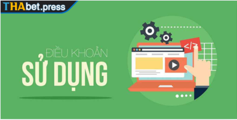 Điều Khoản Sử Dụng THABET 2 Điều khoản về quy định sửa đổi và bổ sung tại THABET